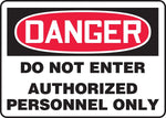 Accuform 7" x 10" Aluminum Safety Sign "DANGER DO NOT ENTER AUTHORIZE..", Red/Black On White (MADM140VA)