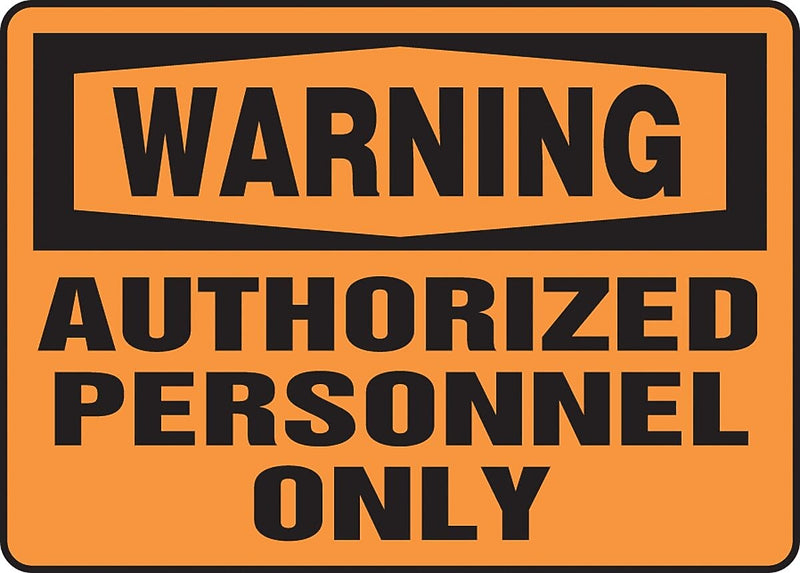 Accuform Signs® 7" x 10" Vinyl Safety Sign "WARNING AUTHORIZED PERSONNEL ONLY", Black On Orange