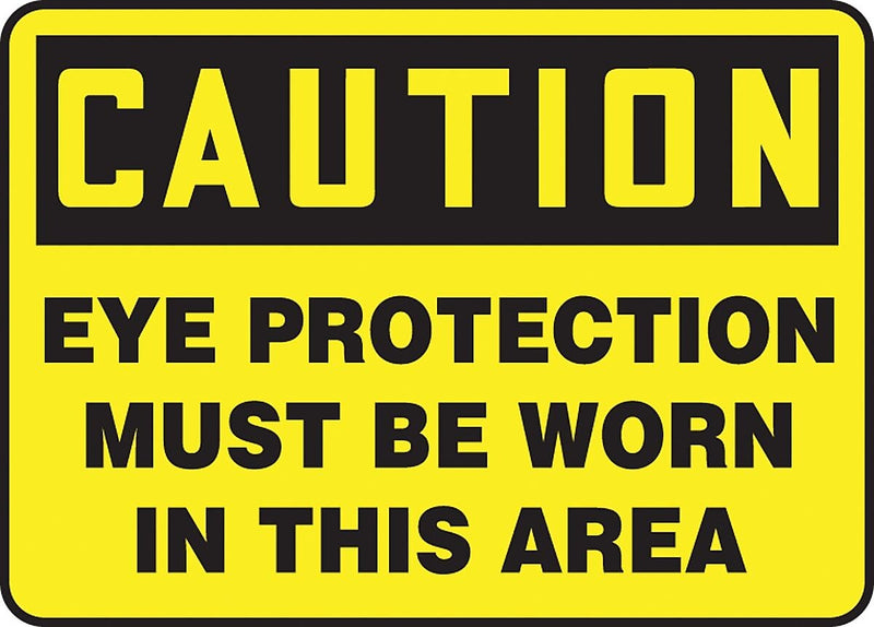 Accuform 10" x 14" Plastic Safety Sign "CAUTION EYE PROTECTION MUST BE W..", Black On Yellow (MPPA606VP)