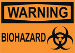 OSHA Safety Signs, WARNING BIOHAZARD, Orange/Black, 10 x 14