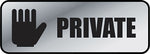 Cosco PRIVATE Office Sign, 9" x 3", Silver (098210)