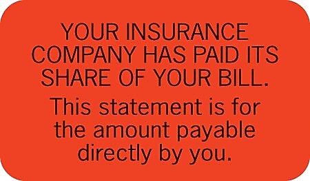 Patient Insurance Labels, Insurance Paid Its Share, Fluorescent Red, 7/8x1-1/2", 500 Labels