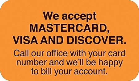 Reminder & Thank You Collection Labels, accept MC/VISA/Disc., Fl Orange, 7/8x1-1/2", 500 Labels