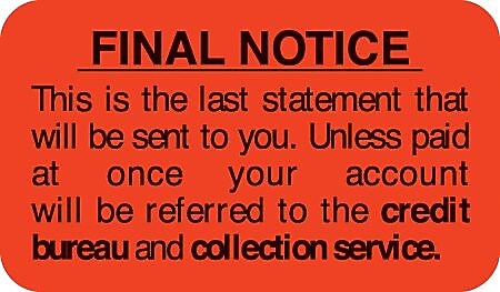 Collection & Notice Collection Labels, Final Notice...last statement, Fl Red, 7/8x1-1/2", 500 Labels