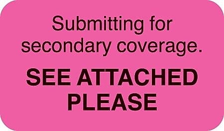 Insurance Carrier Collection Labels, Secondary Coverage, Fl Pink, 7/8x1-1/2", 500 Labels
