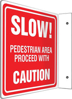 Accuform Slow! Pedestrian Area Proceed With Caution Projection Sign, White/Red, 8"H x 8"W (PSP247)