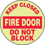 Accuform Signs® Slip-Gard™ KEEP CLOSED FIRE DOOR DO NOT BLOCK Round Floor Sign, Red/Yellow, 17"Dia.