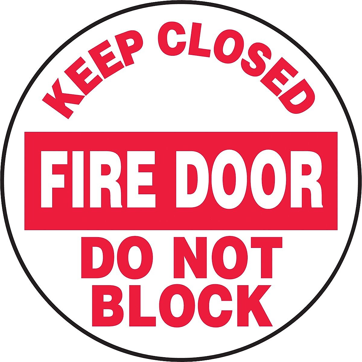 Accuform Signs® Slip-Gard™ KEEP CLOSED FIRE DOOR DO NOT BLOCK Round Floor Sign, Red/White, 17"Dia.