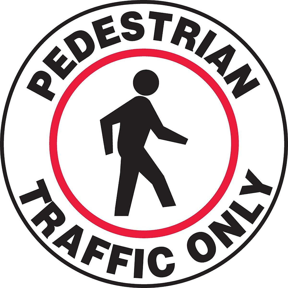Accuform Signs® Slip-Gard™ PEDESTRIAN TRAFFIC ONLY Round Floor Sign, Black/Red/White, 17"Dia., 1/Pk