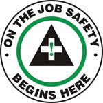 Accuform Signs® Slip-Gard™ ON THE JOB SAFETY BEGINS HERE Round Floor Sign, Black/Green/White, 8"Dia.