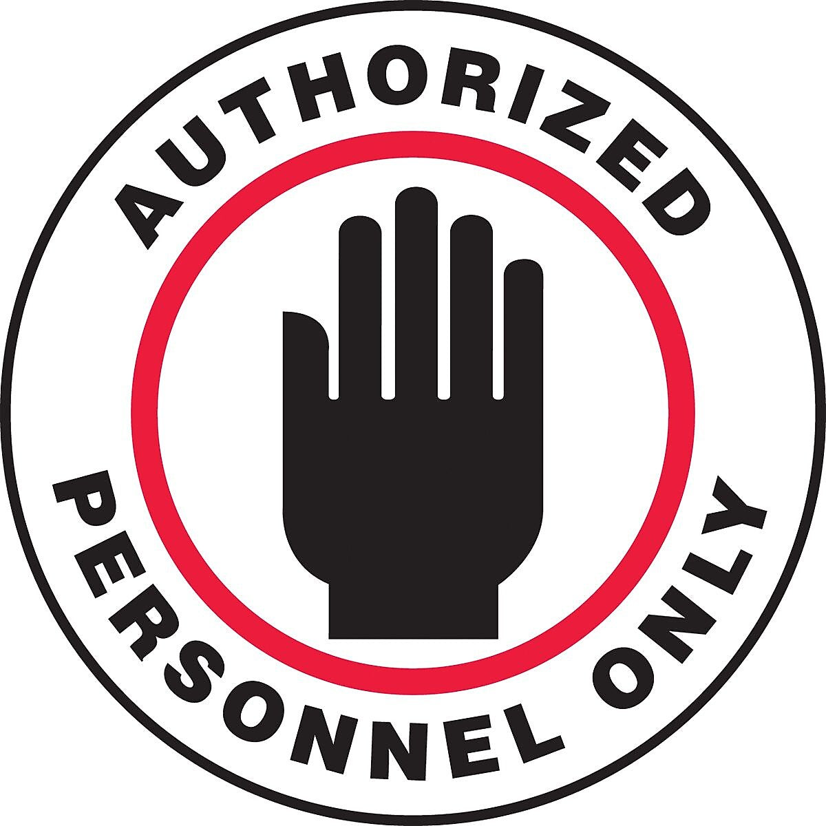 Accuform Slip-Gard AUTHORIZED PERSONNEL ONLY Round Floor Sign, Black/Red/White, 17"Dia. (MFS727)
