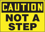 ACCUFORM SIGNS® Safety Sign, CAUTION NOT A STEP, 7" x 10", Aluminum, Each
