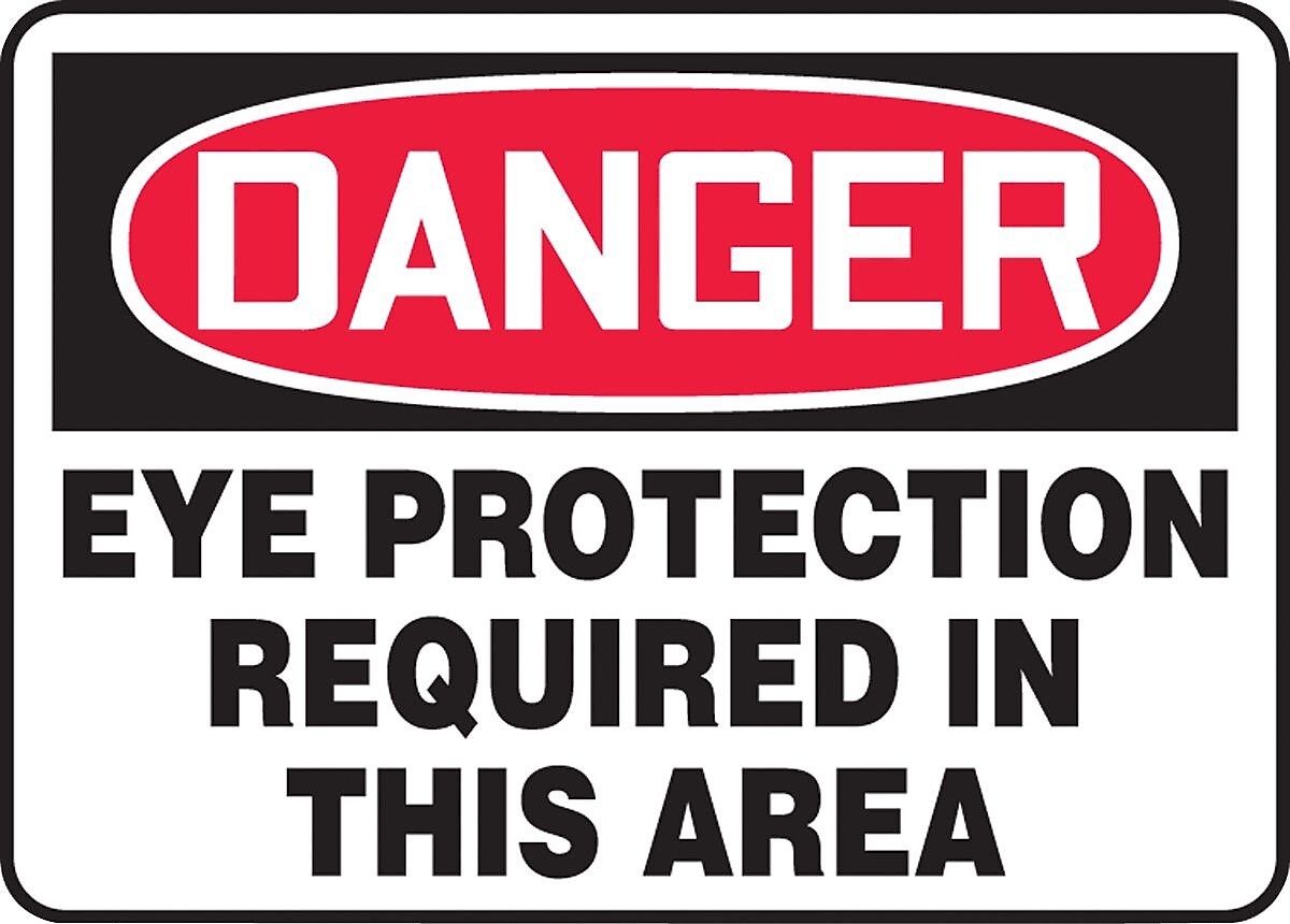 ACCUFORM SIGNS® Safety Sign, DANGER EYE PROTECTION REQUIRED IN THIS AREA, 7" x 10", Plastic, Each