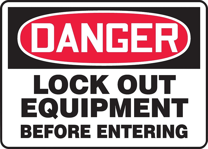 ACCUFORM SIGNS® Safety Sign, DANGER LOCK OUT EQUIPMENT BEFORE ENTERING, 10" x 14", Aluminum, Each