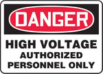 Accuform Signs Safety Sign, DANGER HIGH VOLTAGE AUTHORIZED PERSONNEL ONLY, 7" x 10", Aluminum, Each