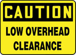 ACCUFORM SIGNS® Safety Sign, CAUTION LOW OVERHEAD CLEARANCE, 10" x 14", Aluminum, Each