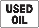 ACCUFORM SIGNS® Safety Sign, USED OIL, 10" x 14", Plastic, Each