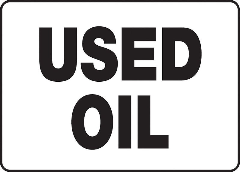 ACCUFORM SIGNS® Safety Sign, USED OIL, 10" x 14", Plastic, Each