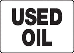 ACCUFORM SIGNS® Safety Sign, USED OIL, 10" x 14", Aluminum, Each