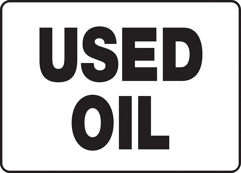 Accuform Safety Sign, USED OIL, 7" x 10", Plastic (MCHL517VP)
