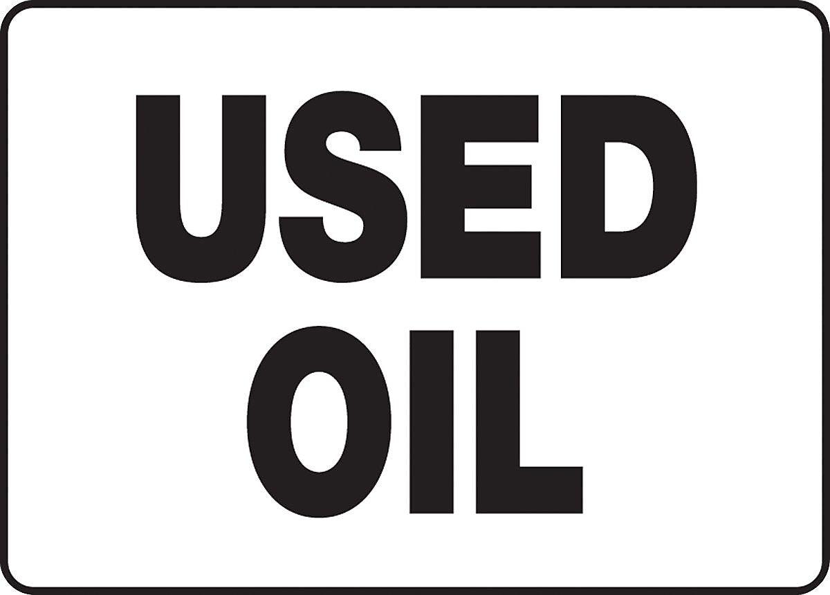 Accuform Safety Sign, USED OIL, 7" x 10", Aluminum (MCHL517VA)