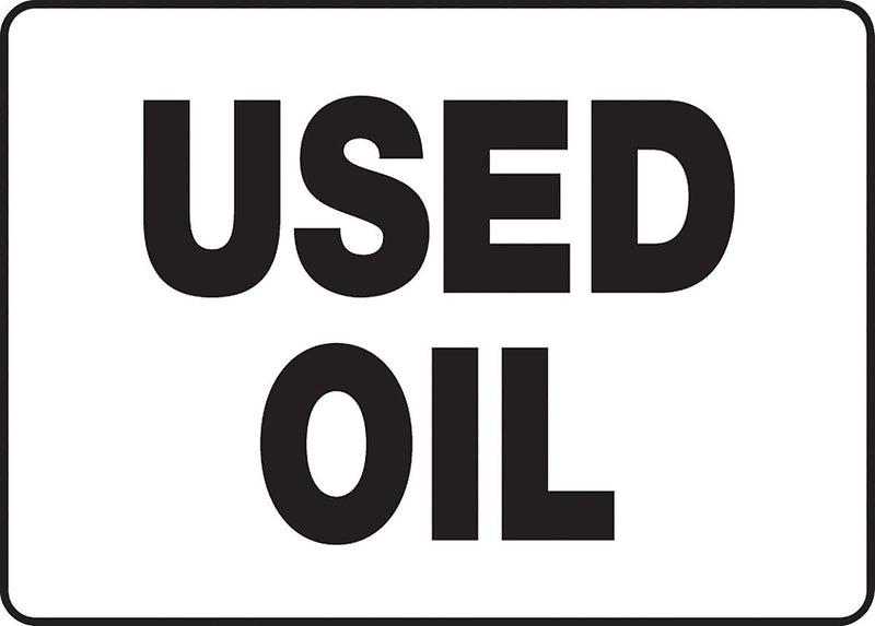 Accuform Safety Sign, USED OIL, 7" x 10", Aluminum (MCHL517VA)