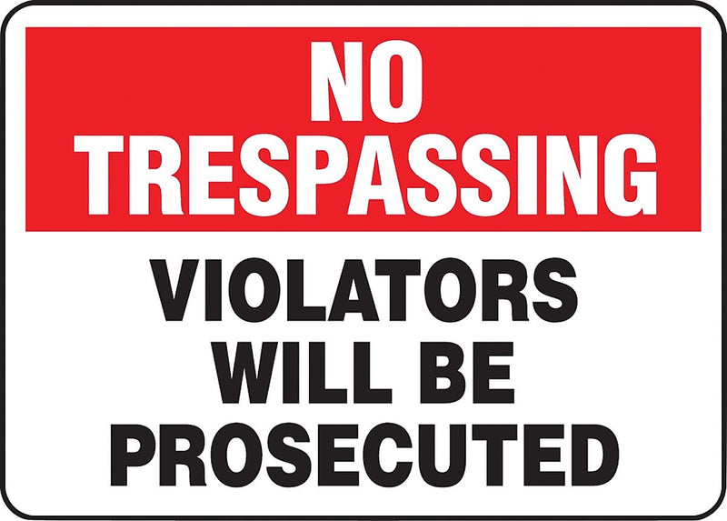Accuform Safety Sign, NO TRESPASSING VIOLATORS WILL BE PROSECUTED, 7" x 10", Aluminum (MATR901VA)