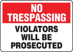 Accuform Safety Sign, No Trespassing, 7" X 10", Adhesive Vinyl (MATR901VS)