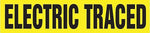 Accuform ELECTRIC TRACED Snap Tite Stock Pipe Marker For 2 1/4" - 3"Dia. Pipe, Black/Yellow (RPK305STC)