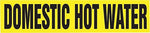 Accuform DOMESTIC HOT WATER Self Stick Stock Pipe Marker For 3/4"-1¼"Dia. Pipe, Black/Yellow (RPK277SSA)