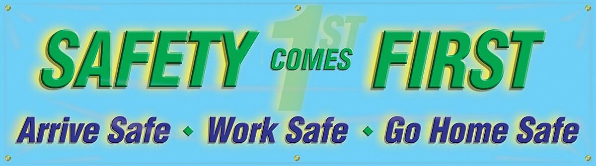 Accuform Motivational Safety Banner, SAFETY COMES FIRST, 28" x 8', Reinforced Vinyl (MBR833)