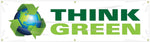 Accuform Motivational Safety Banner, THINK GREEN, 28" x 8', Reinforced Vinyl (MBR702)