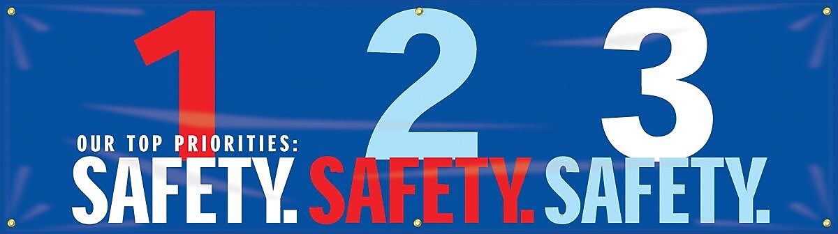 Accuform Motivational Banner; OUR TOP PRIORITIES: 1-SAFETY. 2-SAFETY. 3-SAFETY, 28"x8', Vinyl (MBR951)