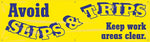 Accuform Motivational Banner, AVOID SLIPS & TRIPS-KEEP WORK AREAS CLEAR, 28"x8', Vinyl (MBR881)