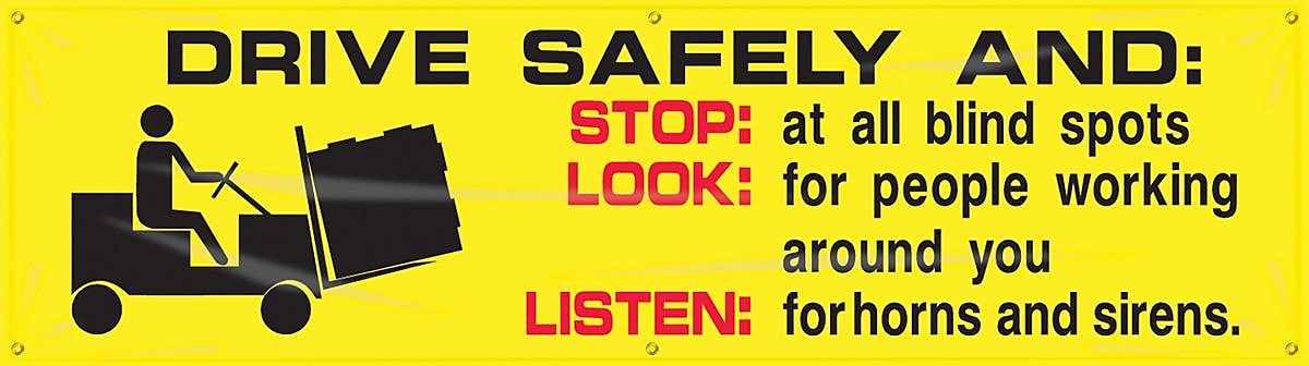 ACCUFORM SIGNS® Motivational Banner, DRIVE SAFELY -STOP -LOOK -LISTEN, 28"x8', Reinforced Vinyl