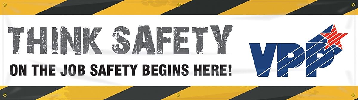ACCUFORM SIGNS® Motivational VPP Banner; THINK SAFETY-ON THE JOB SAFETY BEGINS HERE!, 28"x8', Vinyl