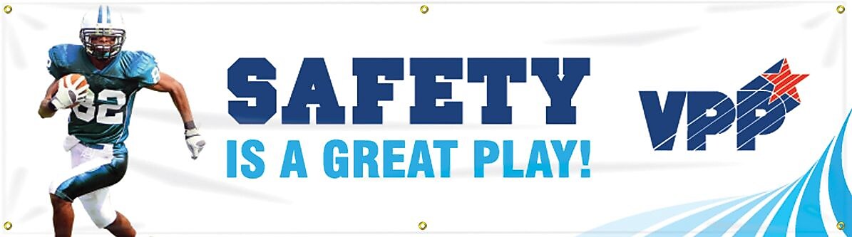 Accuform Signs® Motivational VPP Safety Banner, SAFETY IS A GREAT PLAY!, 28" x 8-ft, Reinforced Vinyl, Each (MBR962)