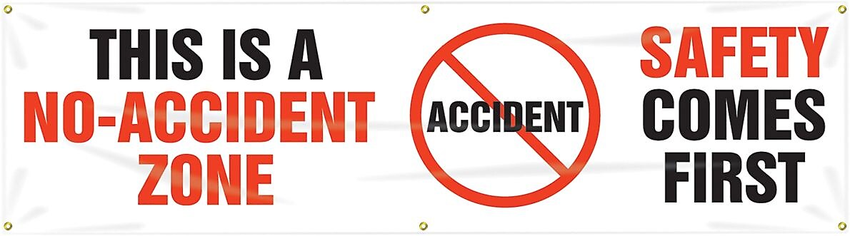 Accuform Motivational Banner, THIS IS A NO-ACCIDENT ZONE-SAFETY FIRST, 28"x8', Vinyl (MBR809)