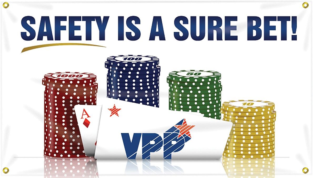 Accuform Motivational VPP Safety Banner, SAFETY IS A SURE BET!, 28" x 4', Reinforced Vinyl (MBR477)