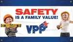 ACCUFORM SIGNS® Motivational VPP Safety Banner, SAFETY IS A FAMILY VALUE!, 28"x4', Reinforced Vinyl