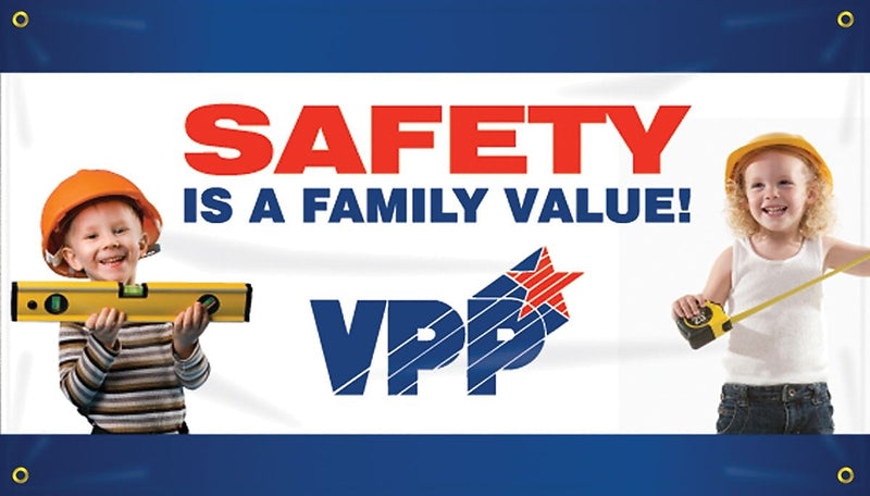 ACCUFORM SIGNS® Motivational VPP Safety Banner, SAFETY IS A FAMILY VALUE!, 28"x4', Reinforced Vinyl