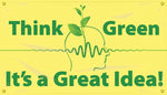 Accuform Motivational Safety Banner, THINK GREEN-IT'S A GREAT IDEA!, 28"x4', Reinforced Vinyl (MBR469)