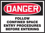 Accuform Label, DANGER FOLLOW SPACE ENTRY PROCEDURES BEFORE ENTERING, 3½"x5", Vinyl, 5/Pack (LCSP274VSP)