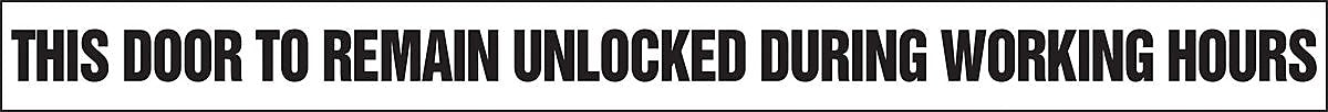 Accuform Label, DOOR TO REMAIN UNLOCKED DURING WORKING HOURS, 2"x24", Adhesive Vinyl, 5/Pack (LADM533VSP)