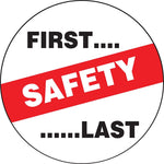 ACCUFORM SIGNS® Hard Hat/Helmet Decal, SAFETY FIRST... ...LAST, 2¼", Adhesive Vinyl, 10/Pk