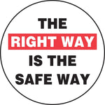 Accuform Hard Hat/Helmet Decal, THE RIGHT WAY IS THE SAFE WAY, 2 1/4", Adhesive Vinyl, 10/Pack (LHTL189)