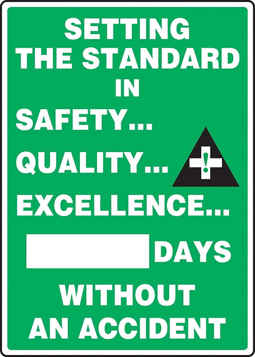Accuform Write-A-Day THE STANDARD IN SAFETY...QUALITY...EXCELLENCE...# DAYS; 28"x20" Aluminum (MSR234AL)
