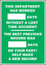Accuform Write-A-Day Scoreboard, DEPT WORKED # DAYS W/OUT LOST TIME ACCIDENT 20"x14" Aluminum (MSR124AL)