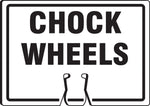 Accuform Traffic Cone Top Warning Sign, CHOCK WHEELS, 10" x 14", Plastic (FBC757)