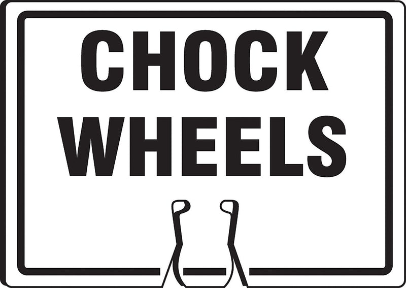 Accuform Traffic Cone Top Warning Sign, CHOCK WHEELS, 10" x 14", Plastic (FBC757)
